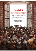 Pražská defenestrace - Pavel Kosatík - Kliknutím na obrázek zavřete
